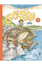 Gosse et les berges - tome 1