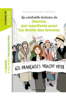 La veritable histoire de jeanne qui manifesta pour les droits des femmes