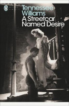 A streetcar named desire (modern classics ( penguin))