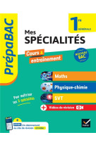 Prepabac mes specialites maths, physique-chimie, svt 1re generale 2024-2025