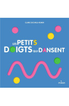 Les petits doigts qui dansent