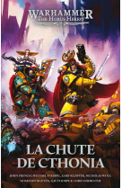 Warhammer the horus heresy - la chute de cthonia