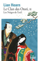 Le clan des otori - vol02 - les neiges de l -exil