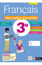 Francais mon cahier d-activites 3e 2021