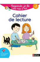 Cahier de lecture - regarde je lis !