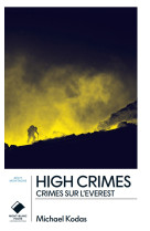 High crimes - crimes sur l-everest