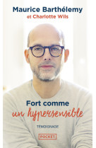 Fort comme un hypersensible