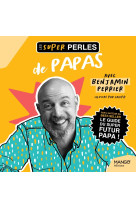 Les super perles de papas