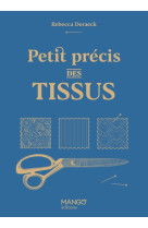 Petit précis des tissus