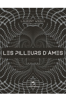 Les pilleurs d'âmes