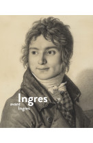 Ingres avant ingres