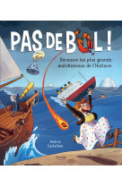 Pas de bol !