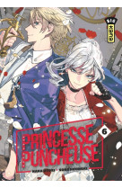 Princesse puncheuse - tome 6