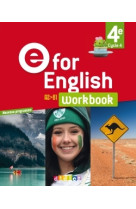 E for english 4e - anglais ed. 2017  - workbook