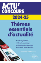 Thèmes essentiels d'actualité - 2024-2025