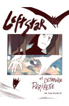 Leftstar & l'étrange péripétie