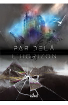 Par-delà l'horizon