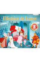 Pop-up historiques - l'histoire de france