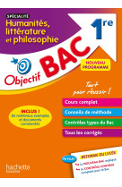 Objectif bac - spécialité humanités, littérature et philosophie - 1re