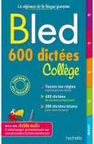 Bled 600 dictées collège