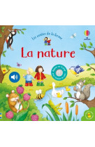 La nature - livre sonore les contes de la ferme - dès 6 mois