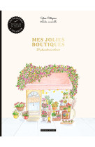 Mes jolies boutiques à colorier