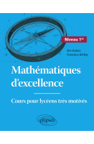 Mathématiques d'excellence - cours pour lycéens très motivés - niveau première