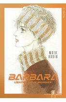 Barbara, l'entre-deux-mondes - tome 2