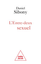 L'entre-deux sexuel