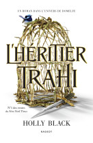 L'héritier trahi - broché