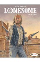 Lonesome vol. 3 - the ties of blood - tome 3