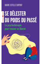 Se délester du poids du passé