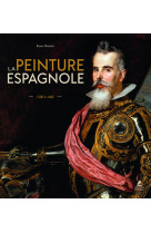 La peinture espagnole - 1200 à 1665