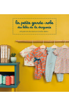 La petite garde-robe des bébés de la droguerie