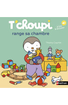 T'choupi range sa chambre