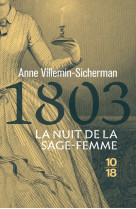 1803, la nuit de la sage-femme - une enquête de victoire montfort