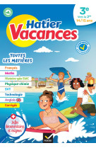 Hatier vacances - cahier de vacances 2024 toutes les matières - de la 3e à la 2de