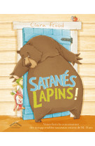 Satanés lapins !