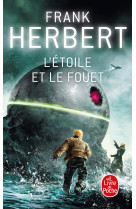 L'étoile et le fouet