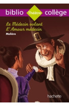 Bibliocollège - le médecin volant, molière