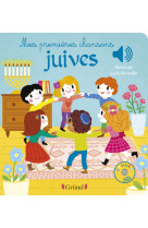 Mes premières chansons juives - livre sonore avec 6 puces - dès 1 an