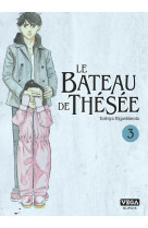 Le bateau de thésée - tome 3 / edition spéciale (à prix réduit)