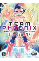 Team phoenix - tome 3