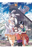 Primal gods in ancient times - tome 4