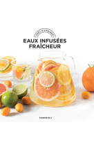 Eaux infusées fraîcheur