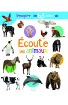 Ecoute les  animaux