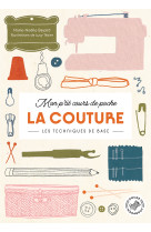 Mon p'tit cours de poche : la couture