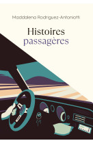 Histoires passagères