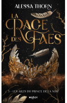 La rage des faes, t3 : les ailes du prince de la nuit