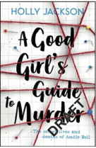 A good girl's guide to murder